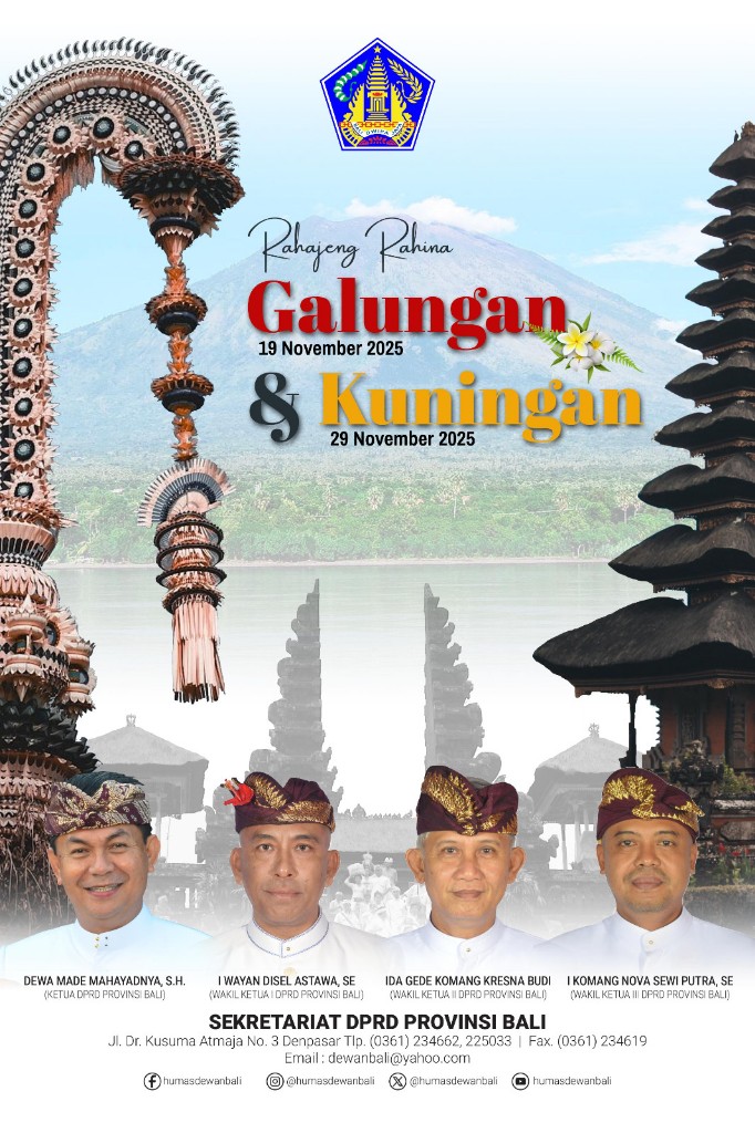 Pimpinan DPRD Bali; Selamat Hari Raya Galungan dan Kuningan