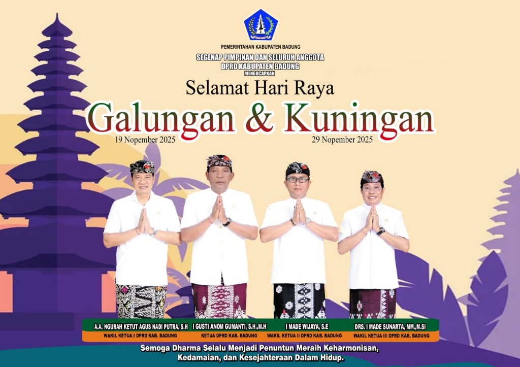 Pimpinan DPRD Badung; Selamat Hari Raya Galungan dan Kuningan