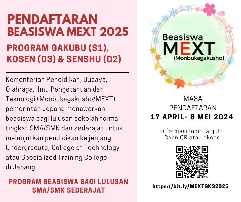 Dokumentasi dari - Pemerintah Jepang Tawarkan Beasiswa Monbukagakusho/MEXT untuk Lulusan SMA/SMK dan Sederajat